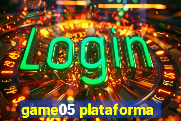 game05 plataforma